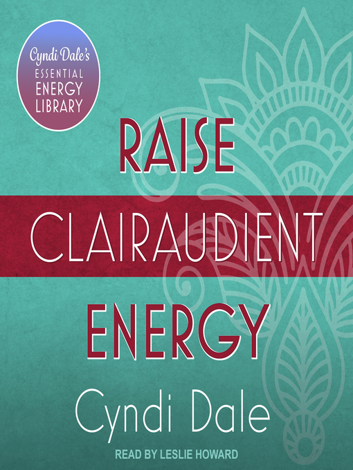 Title details for Raise Clairaudient Energy by Cyndi Dale - Wait list